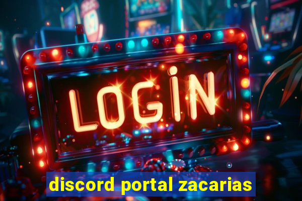 discord portal zacarias